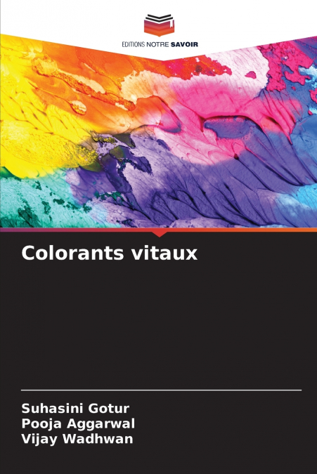 Colorants vitaux