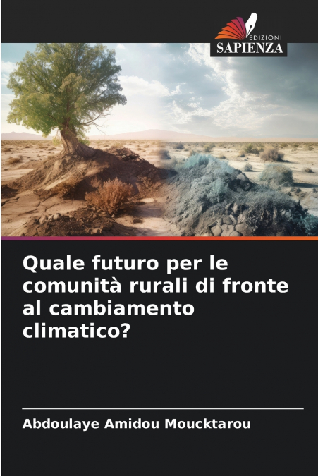 Quale futuro per le comunità rurali di fronte al cambiamento climatico?