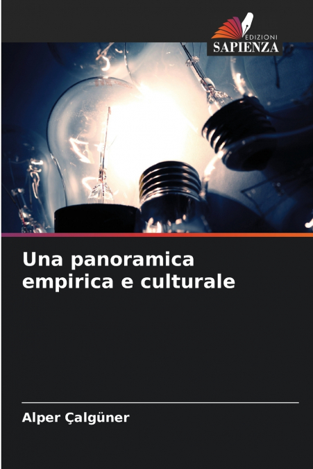 Una panoramica empirica e culturale