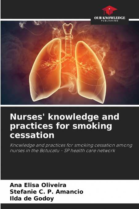 Nurses’ knowledge and practices for smoking cessation