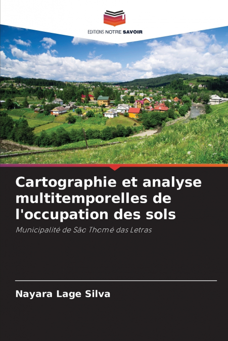 Cartographie et analyse multitemporelles de l’occupation des sols