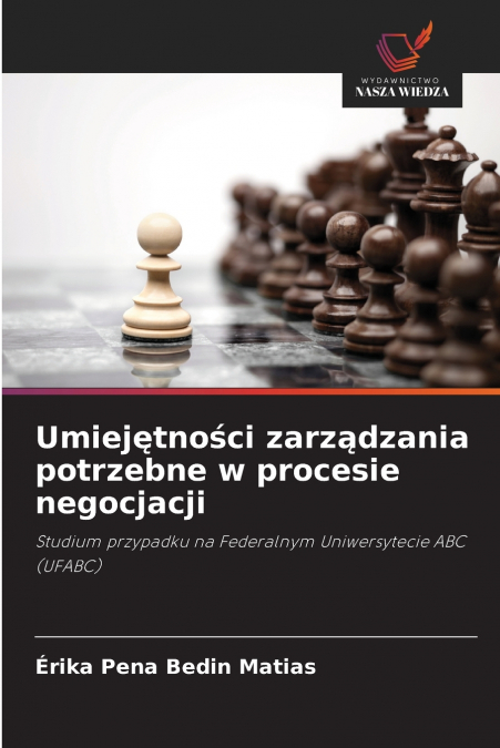 Umiejętności zarządzania potrzebne w procesie negocjacji