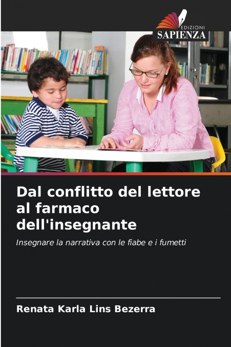 Dal conflitto del lettore al farmaco dell’insegnante