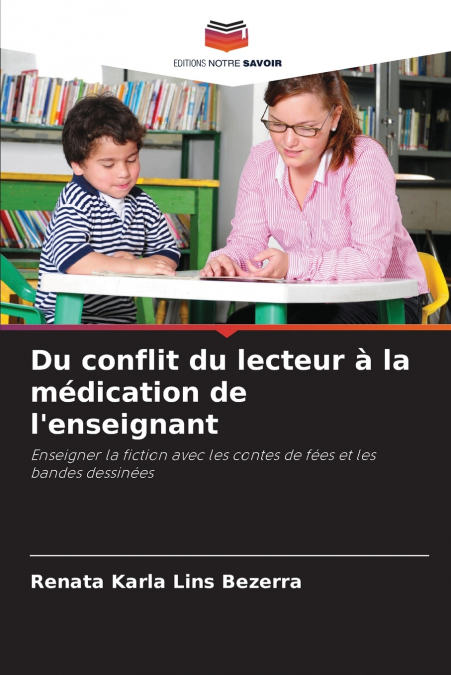 Du conflit du lecteur à la médication de l’enseignant