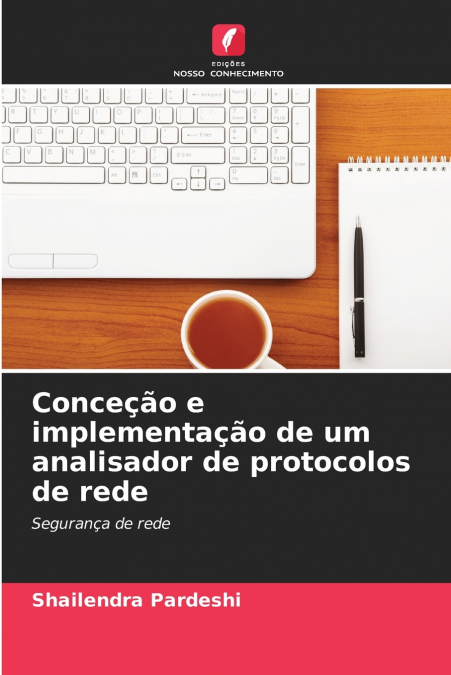Conceção e implementação de um analisador de protocolos de rede