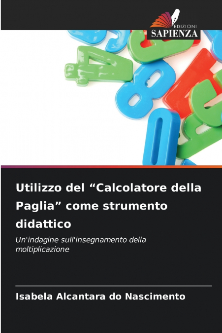 Utilizzo del 'Calcolatore della Paglia' come strumento didattico