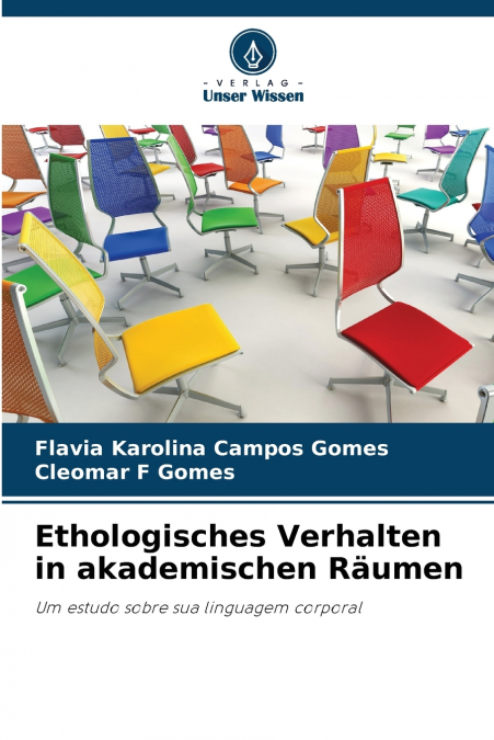 Ethologisches Verhalten in akademischen Räumen