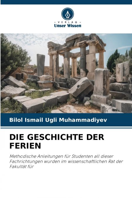 DIE GESCHICHTE DER FERIEN