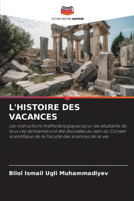 L’HISTOIRE DES VACANCES