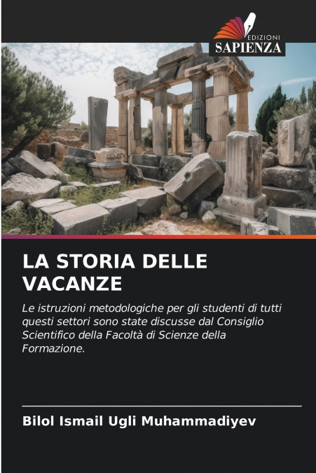 LA STORIA DELLE VACANZE