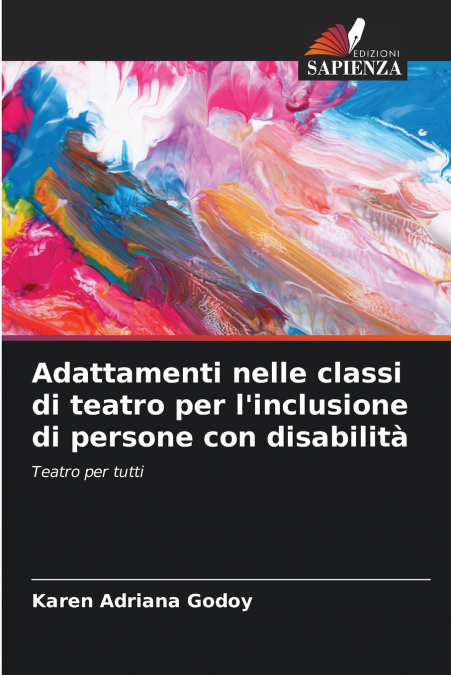 Adattamenti nelle classi di teatro per l’inclusione di persone con disabilità