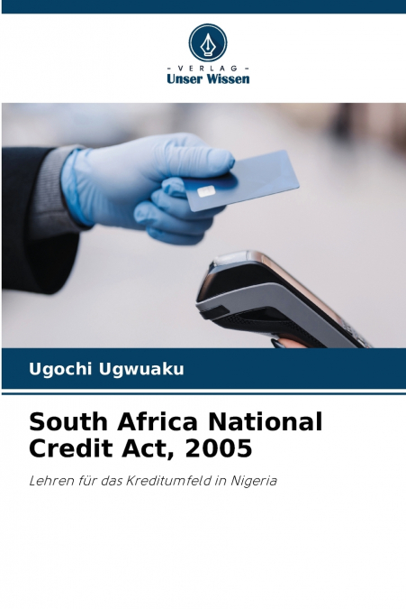 South Africa National Credit Act, 2005