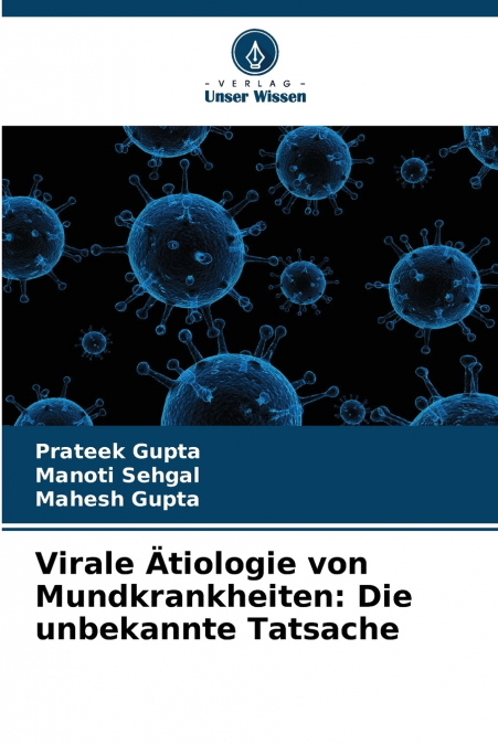Virale Ätiologie von Mundkrankheiten