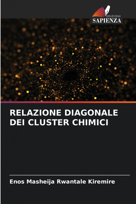 RELAZIONE DIAGONALE DEI CLUSTER CHIMICI