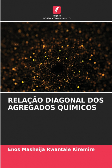 RELAÇÃO DIAGONAL DOS AGREGADOS QUÍMICOS