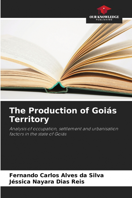 The Production of Goiás Territory