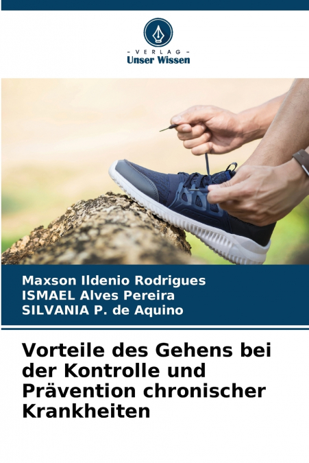 Vorteile des Gehens bei der Kontrolle und Prävention chronischer Krankheiten
