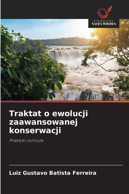 Traktat o ewolucji zaawansowanej konserwacji