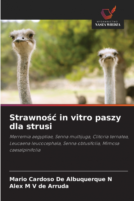 Strawność in vitro paszy dla strusi