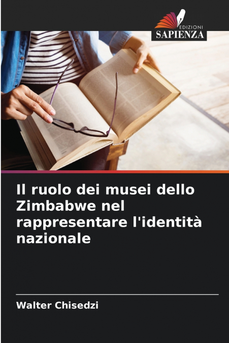 Il ruolo dei musei dello Zimbabwe nel rappresentare l’identità nazionale