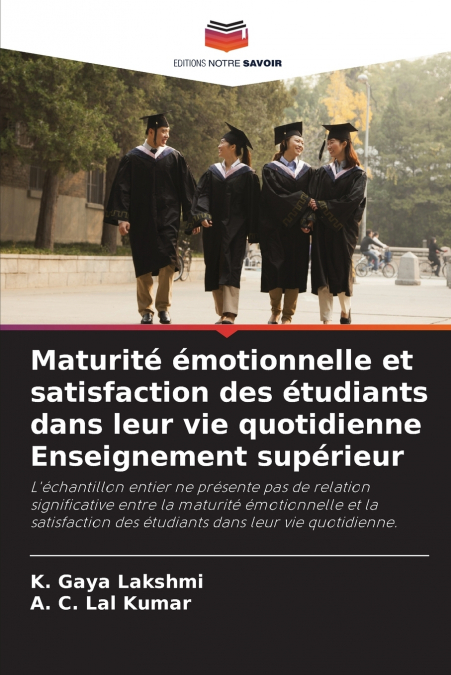 Maturité émotionnelle et satisfaction des étudiants dans leur vie quotidienne Enseignement supérieur