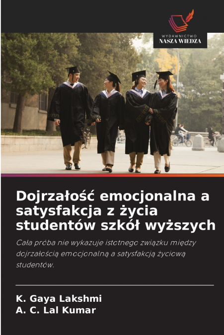 Dojrzałość emocjonalna a satysfakcja z życia studentów szkół wyższych