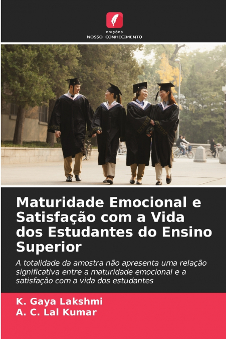 Maturidade Emocional e Satisfação com a Vida dos Estudantes do Ensino Superior