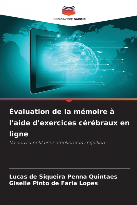 Évaluation de la mémoire à l’aide d’exercices cérébraux en ligne