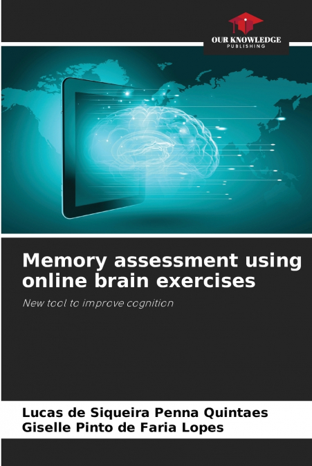 Memory assessment using online brain exercises
