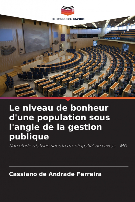 Le niveau de bonheur d’une population sous l’angle de la gestion publique