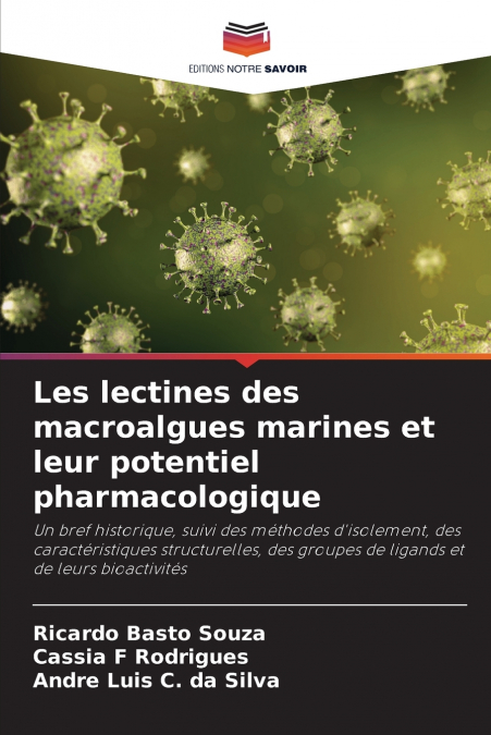 Les lectines des macroalgues marines et leur potentiel pharmacologique