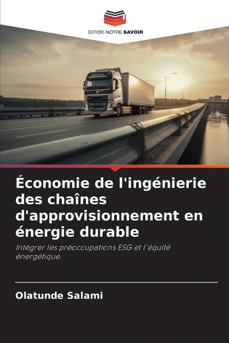 Économie de l’ingénierie des chaînes d’approvisionnement en énergie durable