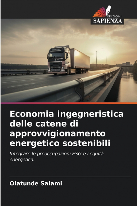 Economia ingegneristica delle catene di approvvigionamento energetico sostenibili