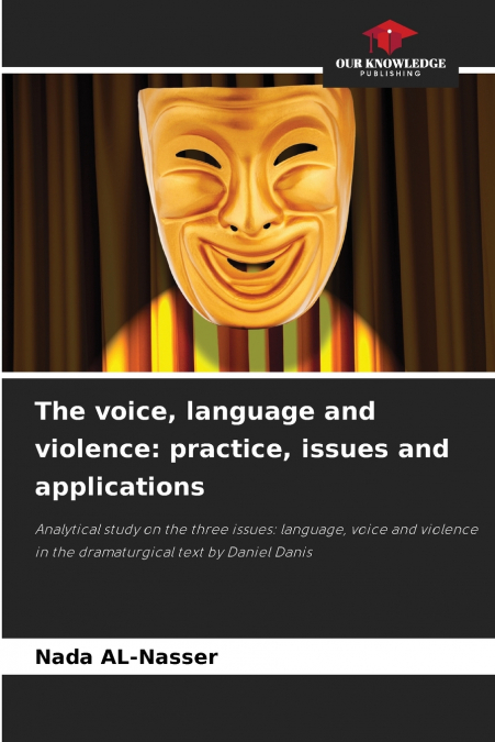 The voice, language and violence