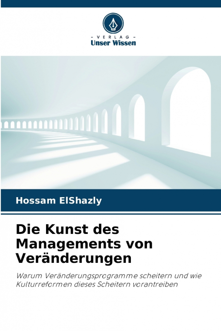 Die Kunst des Managements von Veränderungen