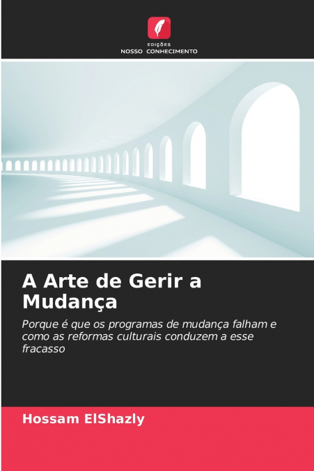 A Arte de Gerir a Mudança