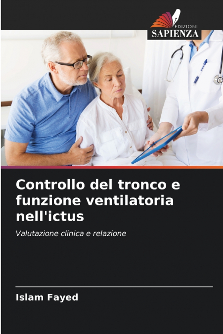Controllo del tronco e funzione ventilatoria nell’ictus