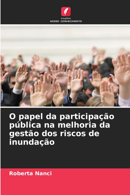 O papel da participação pública na melhoria da gestão dos riscos de inundação