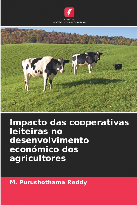 Impacto das cooperativas leiteiras no desenvolvimento económico dos agricultores