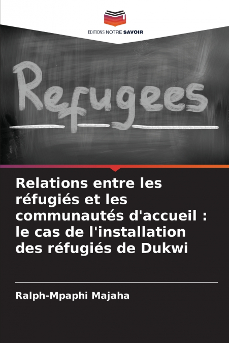 Relations entre les réfugiés et les communautés d’accueil