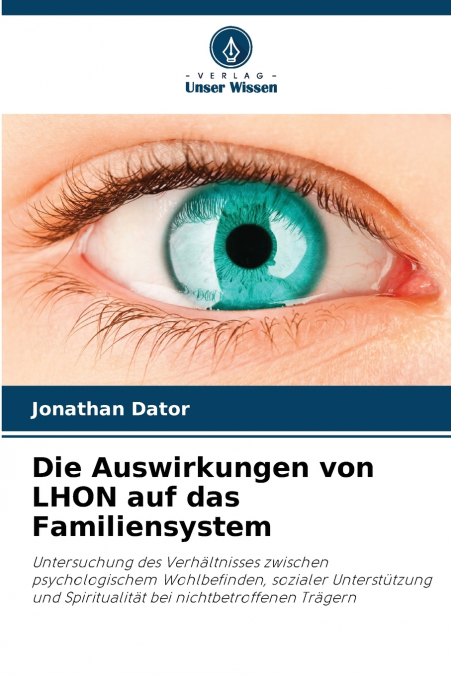 Die Auswirkungen von LHON auf das Familiensystem