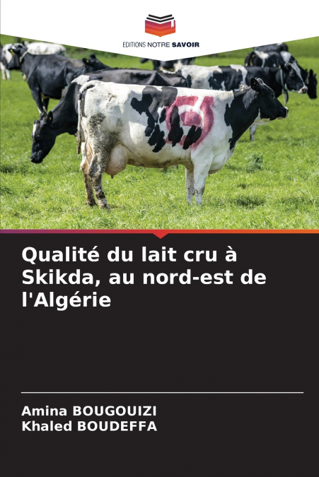 Qualité du lait cru à Skikda, au nord-est de l’Algérie