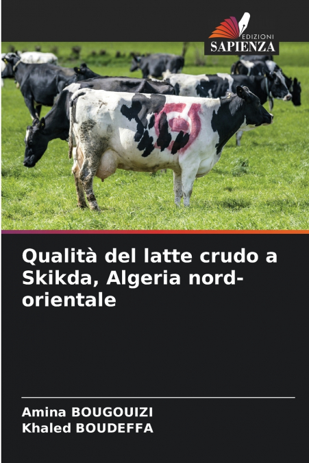 Qualità del latte crudo a Skikda, Algeria nord-orientale