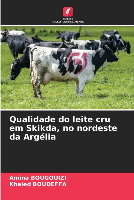 Qualidade do leite cru em Skikda, no nordeste da Argélia