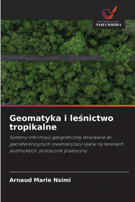 Geomatyka i leśnictwo tropikalne