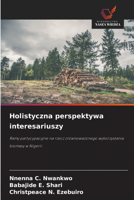 Holistyczna perspektywa interesariuszy