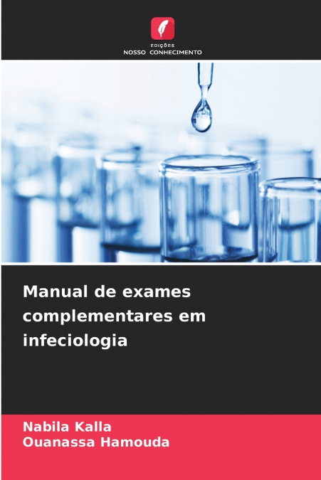 Manual de exames complementares em infeciologia