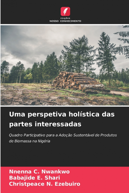 Uma perspetiva holística das partes interessadas