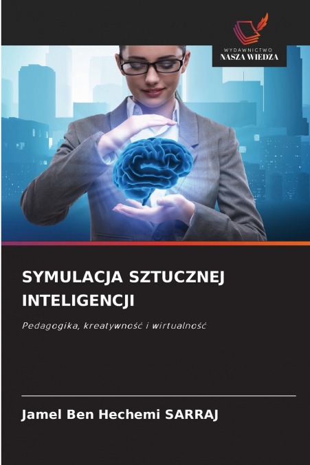 SYMULACJA SZTUCZNEJ INTELIGENCJI