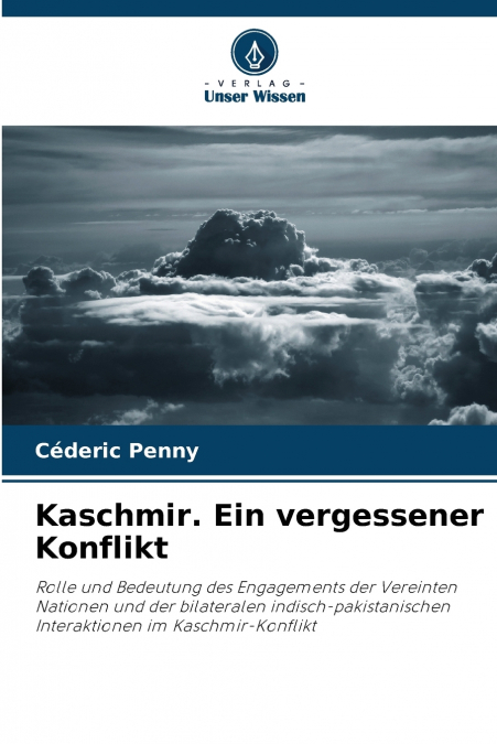 Kaschmir. Ein vergessener Konflikt